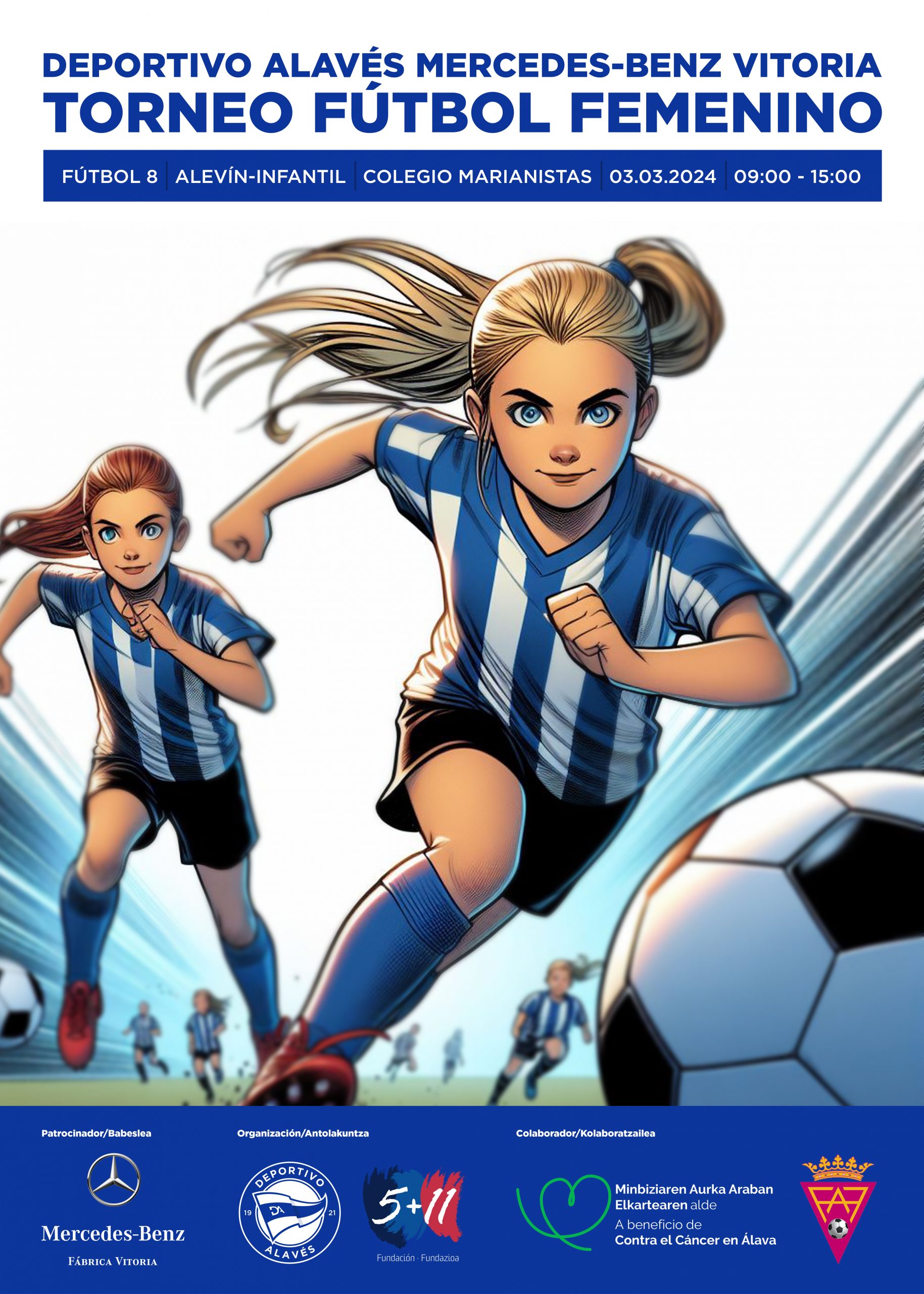 La Fundación 5+11 y el Deportivo Alavés organizan el primer Deportivo Alavés Mercedes-Benz Vitoria Torneo Fútbol Femenino