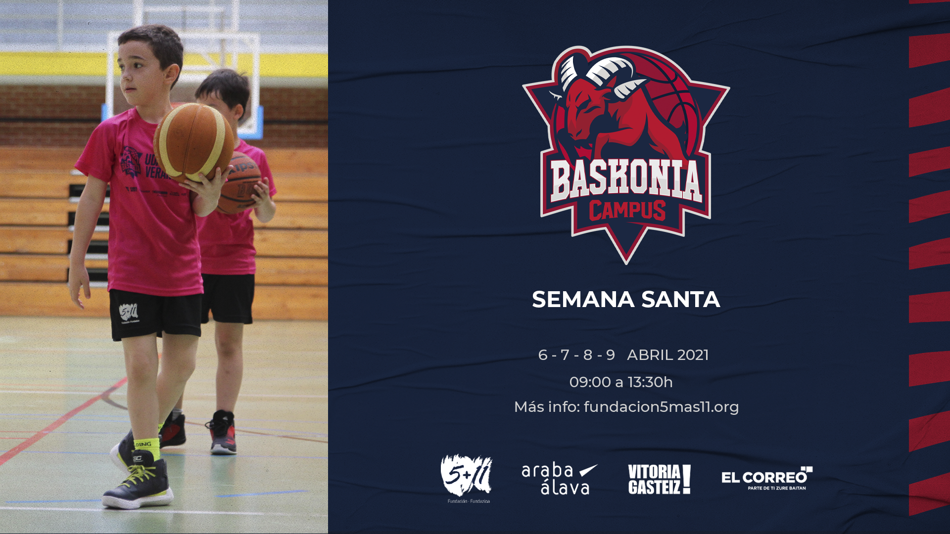 Se abre el plazo de inscripciones del Campus de Semana Santa y San Prudencio de Baskonia