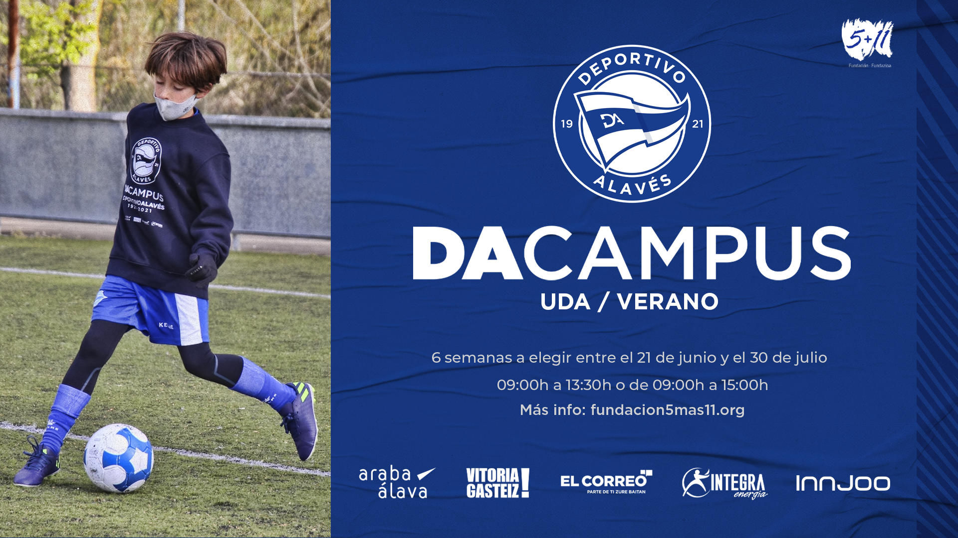 ¡El Campus de Verano del Deportivo Alavés se pone en marcha!