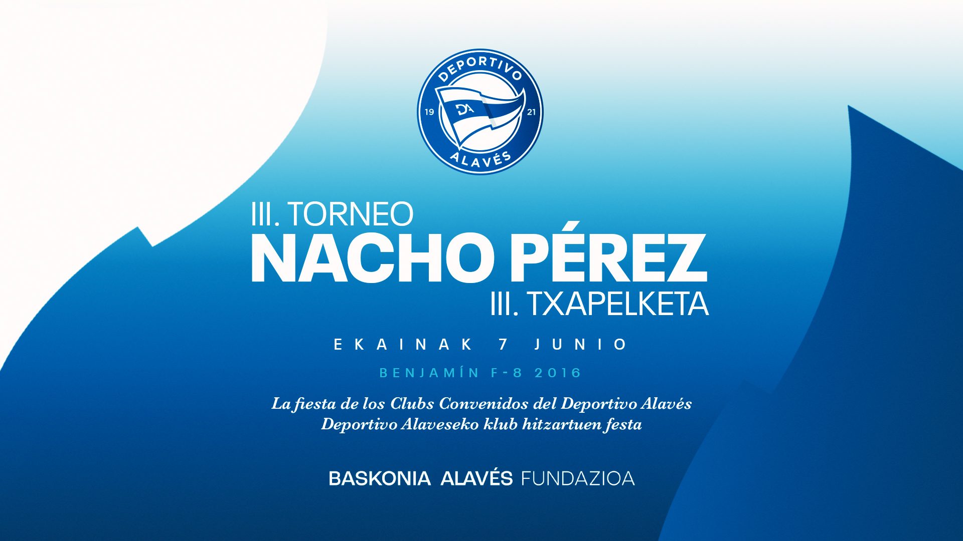 Ibaia acoge la gran fiesta de los clubes convenidos con el III Torneo Nacho Pérez